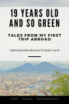 19 Years Old & So Green - My First Trip Abroad - HH Lifestyle Travel