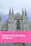Things to do in Milan in one day - HH Lifestyle Travel