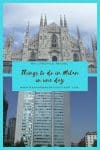 Things to do in Milan in one day - HH Lifestyle Travel
