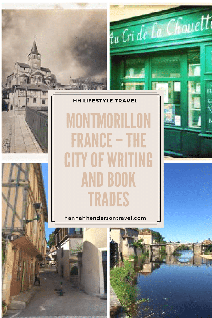 Montmorillon France – The City of Writing and Book Trades - HH Lifestyle Travel