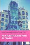 A Virtual Tour of Prague Architecture - HH Lifestyle Travel