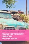 Falling for the desert landscape, Arizona & Utah - HH Lifestyle Travel