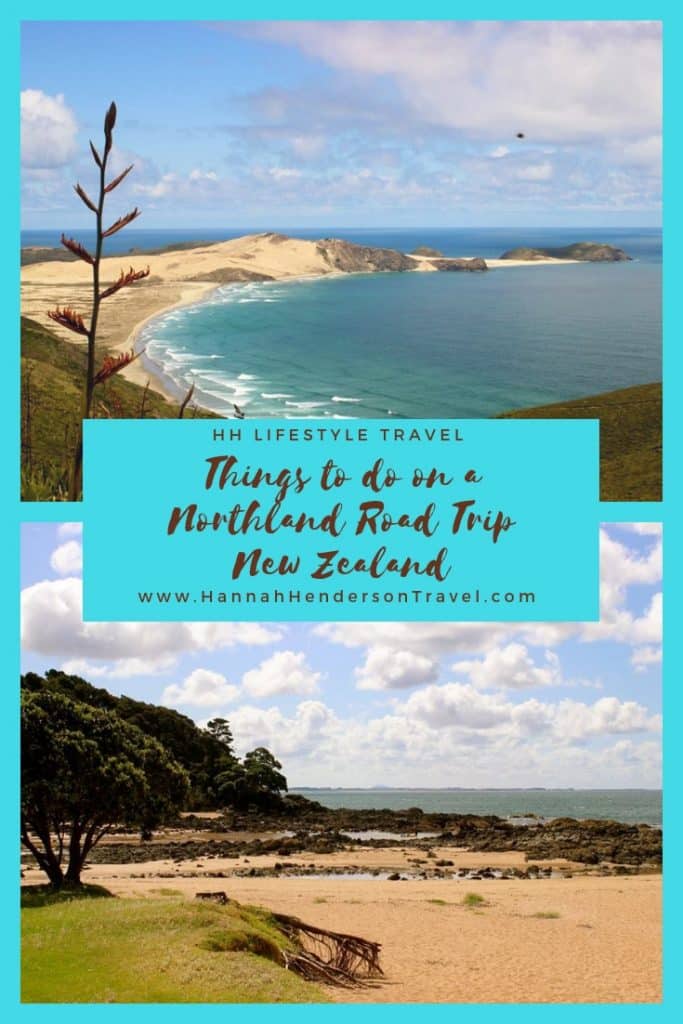 Things to do on a Northland Road Trip - HH Lifestyle Travel