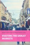Visiting the Sarlat Markets - HH Lifestyle Travel