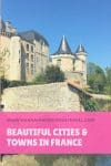 Beautiful Cities & Towns in France - HH Lifestyle Travel