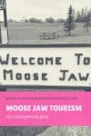 Moose Jaw Tourism - HH Lifestyle Travel