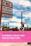 Planning a road trip : Our big BBQ tour - HH Lifestyle Travel