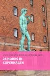 24 Hours in Copenhagen - HH Lifestyle Travel