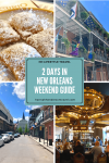 2 Days in New Orleans : Weekend Guide