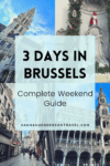 3 Days in Brussels : Complete Weekend Guide - HH Lifestyle Travel