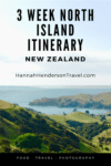 3 Week North Island Itinerary - New Zealand - HH Lifestyle Travel
