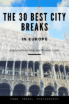 The 30 Best City Breaks in Europe - HH Lifestyle Travel