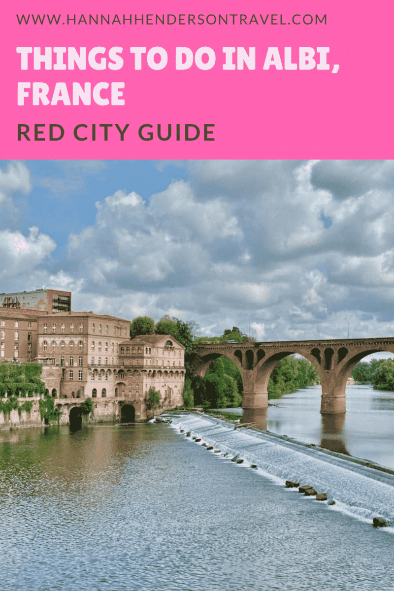 Things to do in Albi, France - Red City Guide - HH Lifestyle Travel