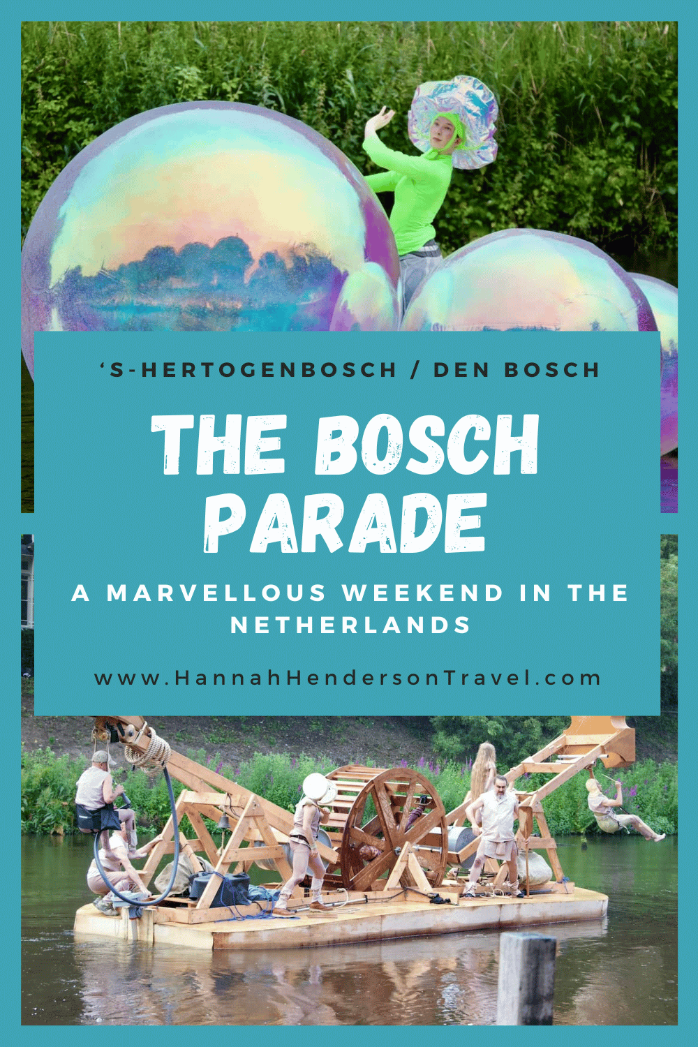 The Marvellous Bosch Parade in 's-Hertogenbosch, Netherlands - HH Lifestyle Travel