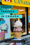 Foodie Travels in Canada - Cuisine Highlights - HH Lifestyle Travel