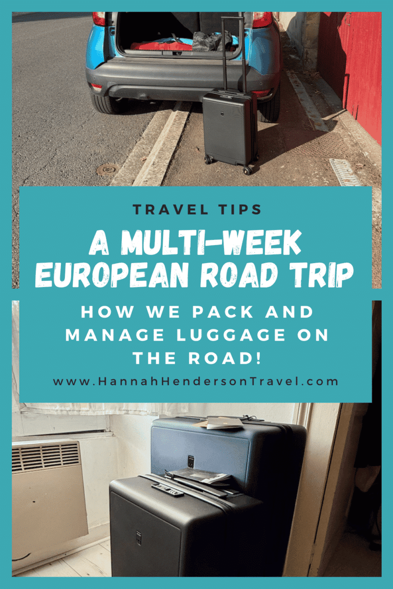 How We Pack for a Multi-Week European Road Trip - HH Lifestyle Travel