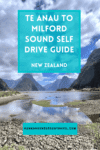 Te Anau to Milford Sound Self-Drive Guide - HH Lifestyle Travel