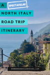 A Spectacular North Italy Road Trip Itinerary - HH Lifestyle Travel