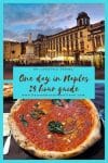 One day in Naples : 24 hour guide - HH Lifestyle Travel