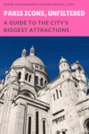 Paris Icons, Unfiltered: A Guide to the City’s Biggest Attractions - HH Lifestyle Travel