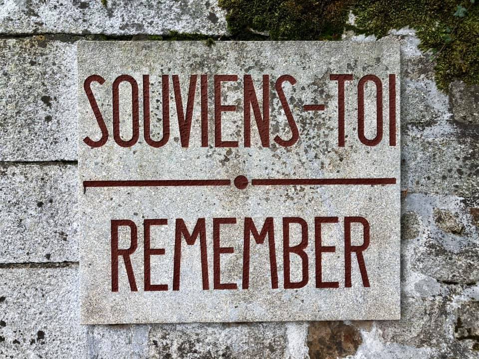 Souviens-toi, remember - sign at Oradour sur Glane, France