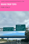 Road Trip Tips for Italy - HH Lifestyle Travel