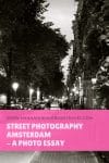 Street Photography Amsterdam - A Photo Essay - HH Lifestyle Travel