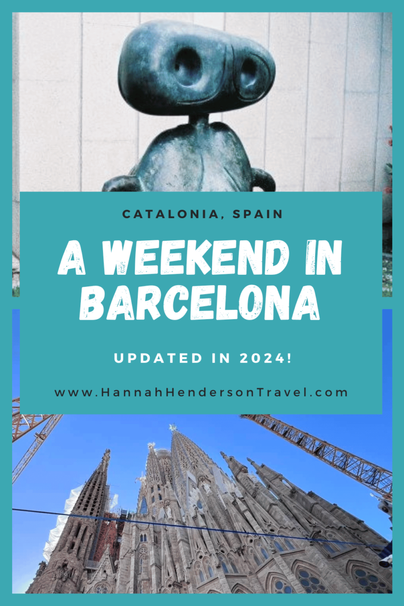A Weekend in Barcelona - HH Lifestyle Travel
